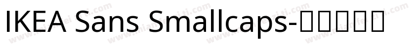 IKEA Sans Smallcaps字体转换
